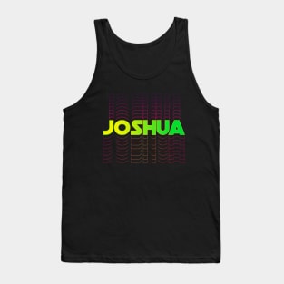 Joshua gift idea for boys men first given name Joshua Tank Top